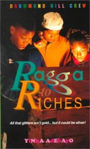 Cover of: Ragga to Riches (Drummond Hill Crew)