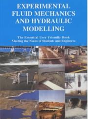 Cover of: Experimental Fluid Mechanics and Hydraulic Modelling