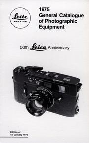 Cover of: 1975 General Catalogue of Photographic Equipment | Ernst Leitz