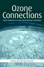 Cover of: Ozone Connections: Expert Networks in Global Environmental Governance
