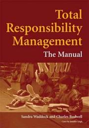 Cover of: Total Responsibility Management: The Manual