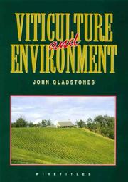 Viticulture and environment by J. S. Gladstones