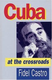 Cover of: Cuba at the Crossroads by Fidel Castro