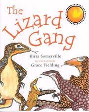 The Lizard Gang by Kirra Somerville