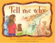 Cover of: Tell Me Why by Sarah Jackson, Robyn Templeton