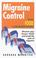 Cover of: Migraine Control