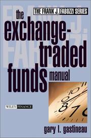 Cover of: The exchange-traded funds manual by Gary L. Gastineau