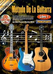 MÃTODO DE LA GUITARRA -- PRINCIPIANTE by Gary Turner