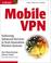 Cover of: Mobile VPN