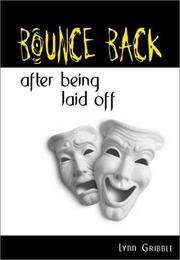 Cover of: Bounce Back After Being Laid Off by Lynn Gribble