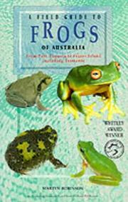 Cover of: A Field Guide to Frogs of Australia