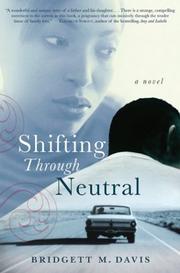 Cover of: Shifting through neutral