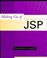 Cover of: Making use of JSP