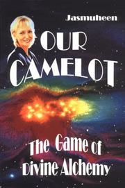 Our Camelot by Jasmu Heen