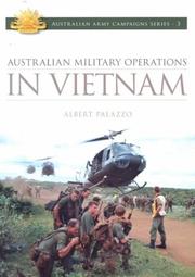 Cover of: Australian Army Campaigns Series - 3 - Australian Military Operations in Vietnam