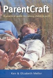 Cover of: ParentCraft: A Practical Guide to Raising Children Well