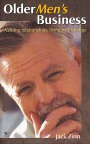 Cover of: Older Men's Business: Valuing Relationships, Living with Change