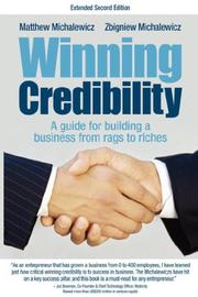 Winning Credibility by Matthew Michalewicz, Zbigniew Michalewicz