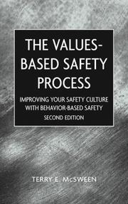 Cover of: Value-based safety process: improving your safety culture with behavior-based safety