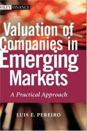 Valuation of companies in emerging markets by Luis E. Pereiro