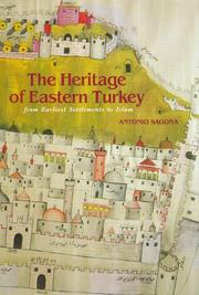 Cover of: The Heritage of Eastern Turkey by Antonio Sagona