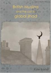 Cover of: British Muslims and the Call to Global Jihad (Islam & Muslim Affairs)