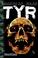 Cover of: TYR