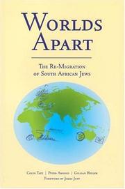 Cover of: Worlds Apart: The Re-Migration of South African Jews