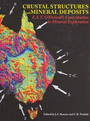 Cover of: Crustal Structures and Mineral Deposits: E.S.T. O'driscoll's Contribution to Mineral Exploration