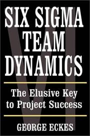 Cover of: Six sigma team dynamics