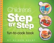 Cover of: Children's Step by Step Fun-to-Cook Book