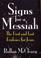 Cover of: Signs for a Messiah