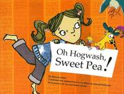 Cover of: Oh, Hogwash, Sweet Pea!