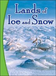 Cover of: Lands of Ice and Snow - Infosteps (B18)