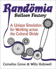 Cover of: Randomia Balloon Factory: A Unique Simulation for Working Across the Cultural Divide