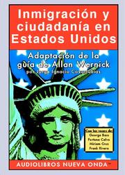 Cover of: InmigraciÃ³n y CiudadanÃ­a En Estados Unidos/ Immigration and Citizenship in the United States by Jorge Ignacio Covarrubias