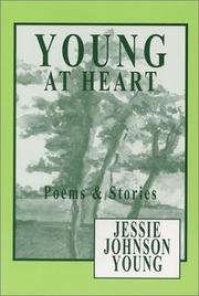 Cover of: Young At Heart by Jessie Johnson Young