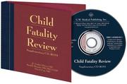 Child Fatality Review; Supplementary CD-ROM by Alexander Randell