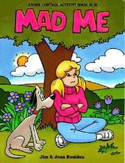 Cover of: Mad Me | Jim Boulden
