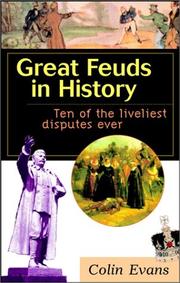 Cover of: Great Feuds in History: Ten of the Liveliest Disputes Ever