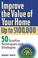 Cover of: Improve the Value of Your Home up to $100,000