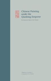 Cover of: Chinese Painting Under Qianlong Emperor (Two Volumes) by Ju-Hsi Chou, Claudia Brown