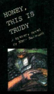Cover of: Honey This Is Trudy | Marv Balousek