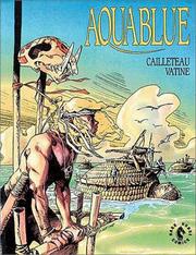 Aquablue, tome 1 by Thierry Cailleteau, Olivier Vatine