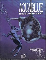 Cover of: Aquablue Volume 2 by Thierry Cailleteau, Olivier Vatine