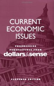 Cover of: Current Economic Issues: Progressive Perspectives from Dollars & Sense, 11th ed.