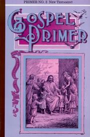 Cover of: Gospel Primer #03: The New Testament Primer