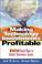 Cover of: Making Technology Investments Profitable