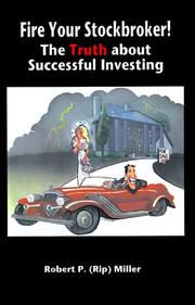Cover of: Fire Your Stockbroker by Robert P. Miller