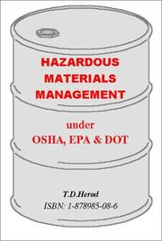 Cover of: Hazardous Materials Management under OSHA, EPA & DOT